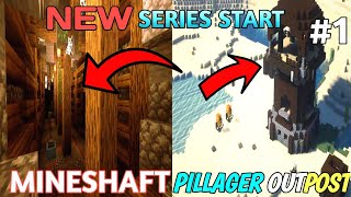 Start New series !🤫 Survival series #1 !🔥 Find a Minesaft and pillager outpost #minecraft #survival