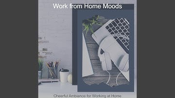 High Class Ambience for Working at Home