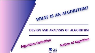 What is Algorithm? | #Algorithm Definition | Lec 2 | Design & Analysis of Algorithm