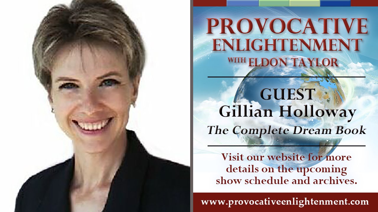 Provocative Enlightenment Presents: Dream Power with Gillian Holloway