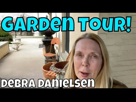 Quarantine Garden Tour! | Debra Danielsen