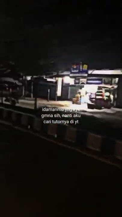 Story' wa Idamanmu yang kyk gimana sih,