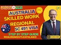 491 Visa Requirements - Skilled Work Regional Visa
