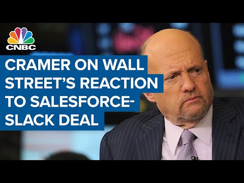 Jim Cramer on Wall Street analyst's reaction to Salesforce buying Slack