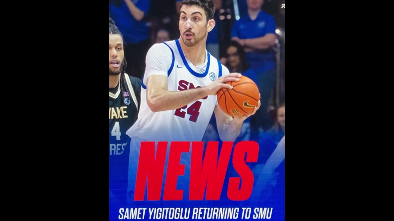 SAMET YIGITOGLU Returning to SMU