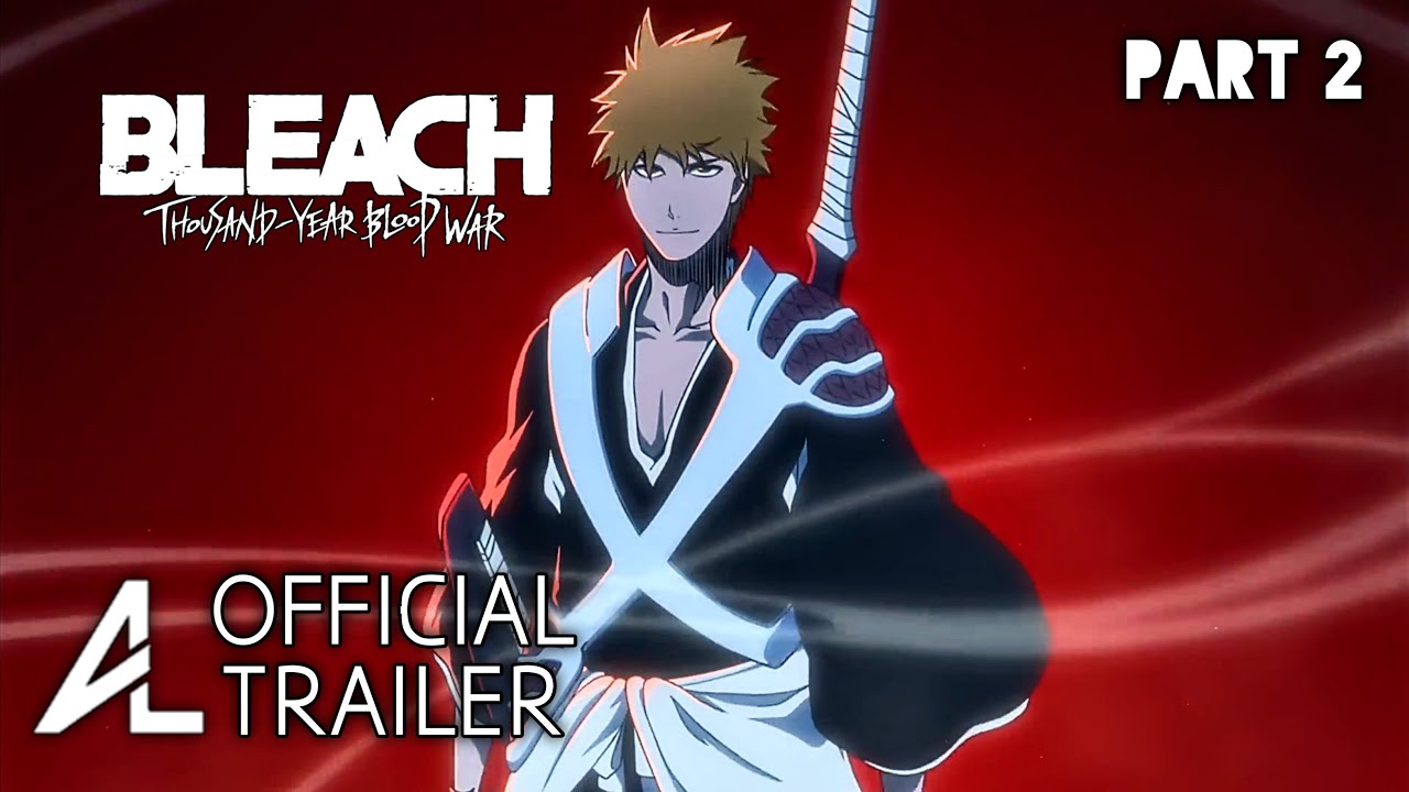 BLEACH Thousand-Year Blood War Part 2  The Separation - Official Trailer  (English Sub) 