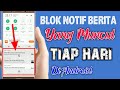 Cara Menonaktifkan Iklan Berita Di Android