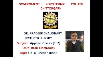 102 | p-n junction diode| Dr. Pradeep Chaudhary Lecturer | GPC Chittorgarh