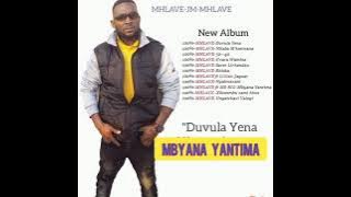 Download lagu 100% Mhlave ft Mr Big-Mbyana yantima (audio ) 2021