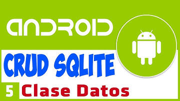 ✅ Android Studio para Principiantes CRUD SQLite Database Tutorial 5 Clase de Datos