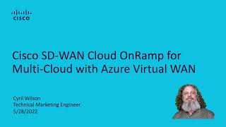 Cisco SD-WAN Cloud OnRamp for Multi-Cloud with Azure Virtual WAN - Solution Overview