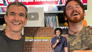 RAHUL SUBRAMANIAN | Live In Bangalore | Crowd Work (Part 1) | REACTION!!!