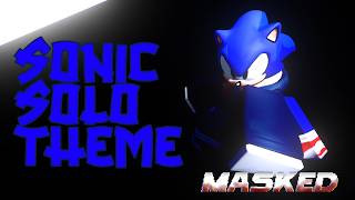 Faltered Fighter Sonic Solo Theme Audio