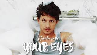 Charlie Puth - Your Eyes [Unreleased Track Leak] #charlieputh #unreleased #trending