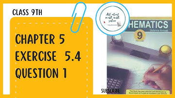 class 9 math chapter 5 exercise 5.4 question 1