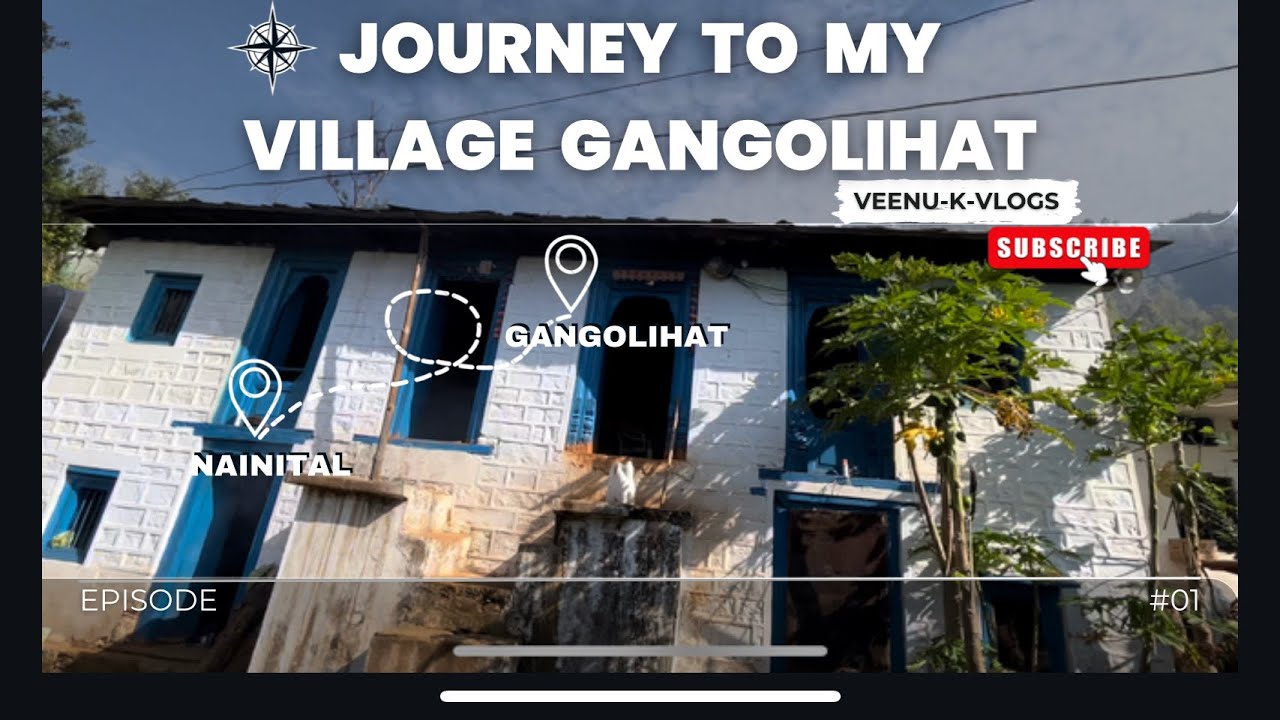 long-awaited-trip-to-my-hometown-gangolihat-familyvlog-travelvlog