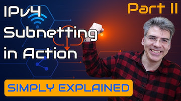 IPv4 - Subnetting in Action - Part 2
