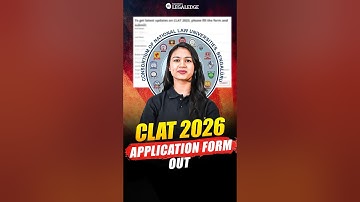 CLAT 2026 Application Form Out!🚨 #clat2026