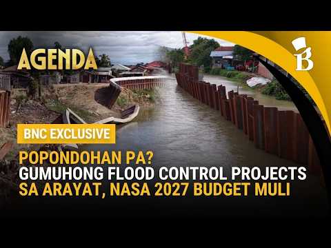 ‘Popondohan pa’?: Arayat flood control na dating gumuho, kabilang pa rin sa 2027 budget proposals