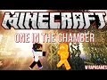 MINECRAFT ONE IN THE CHAMBER - Rapa scappaa! w/rapagames