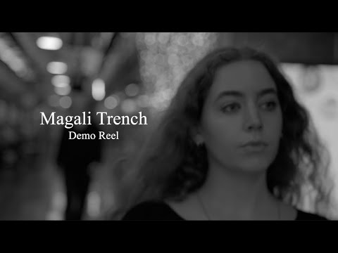 Magali Trench - Demo Reel