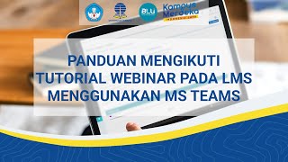 Panduan Mengikuti Tutorial Webinar (Tuweb) Pada LMS