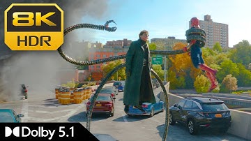 8K HDR | Bridge Fight with Doc Ock - Spider-Man: No Way Home | Dolby 5.1