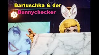 Bartuschka & der Bunnychecker feat. Master Of Hellfire & vice versa