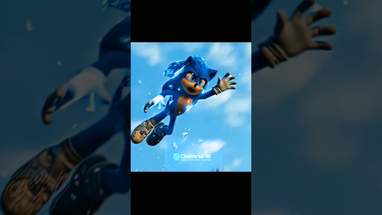 Sonic 🥶 | CineVerse 4K | 
