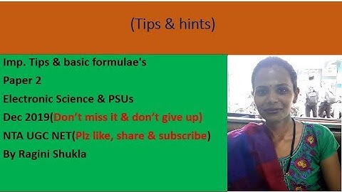 Imp. tips & hints ||P2 || Electronic Science & PSUs ||NTA UGC NET|| By Ragini Shukla