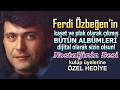 Ferdi Özbeğen'in BÜTÜN ALBÜMLERİ yeniden sizlerle...