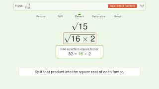 Simplify sqrt(15/32) - Square Root of a Fraction | Tiger Algebra Solver