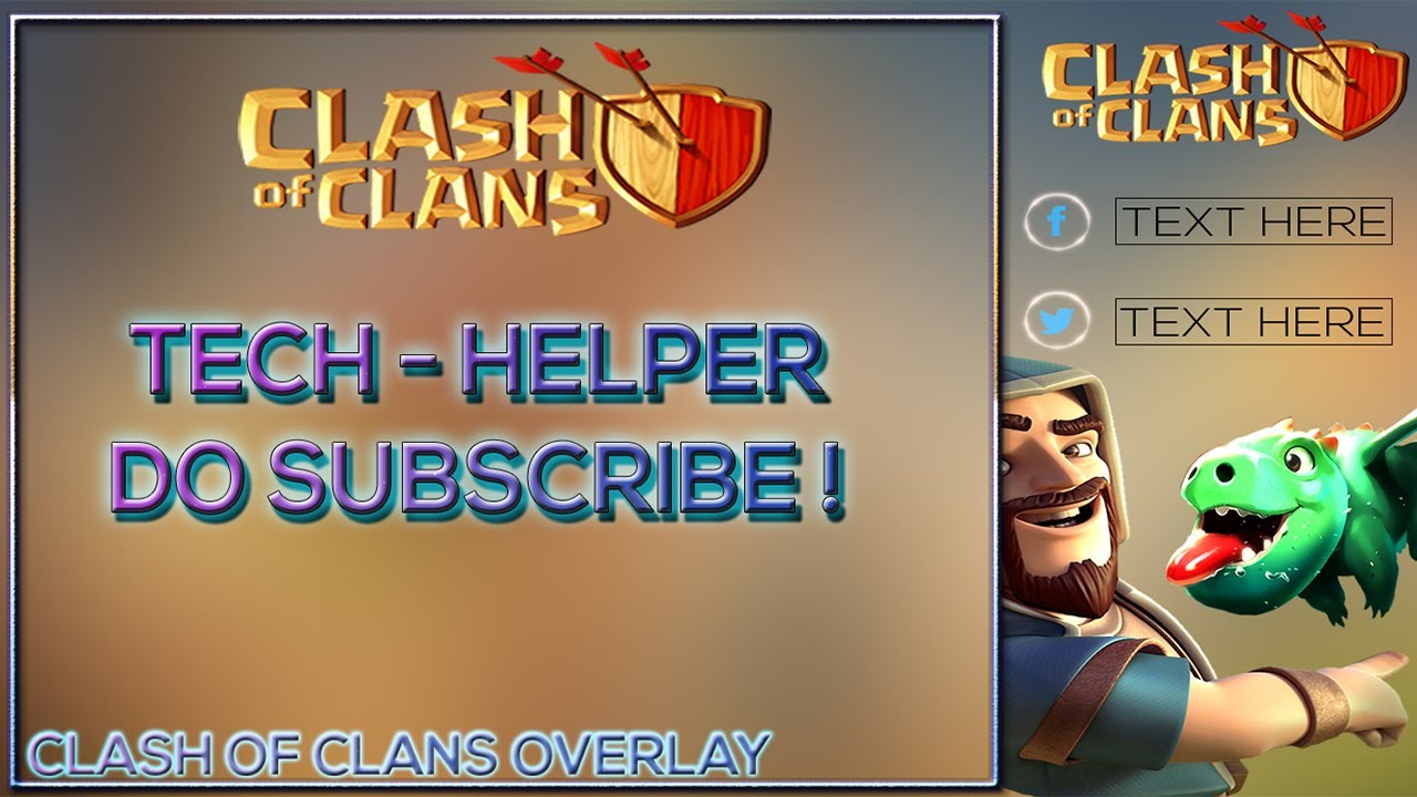 Clash of Clans - Overlay Template - By Tech - Helper (FREE) 2017 by iSuperb! - 