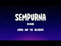 Andra And The Backbone - Sempurna (reverb version)