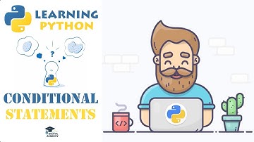 CONDITIONAL Statements in Python (IF, ELIF, ELSE, Nested, Ternary Operators) - Python for Beginners