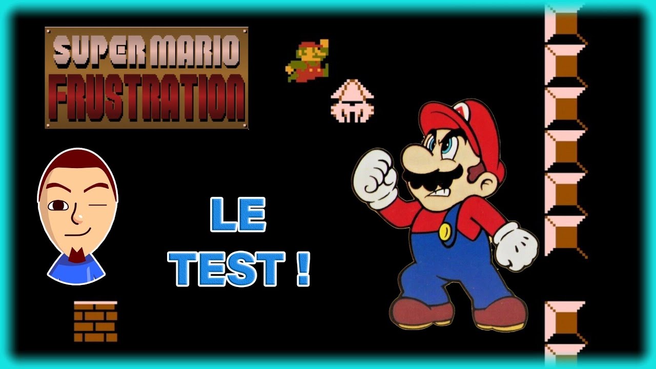 Super Mario Forever/Frustration, le TEST FR (NES)
