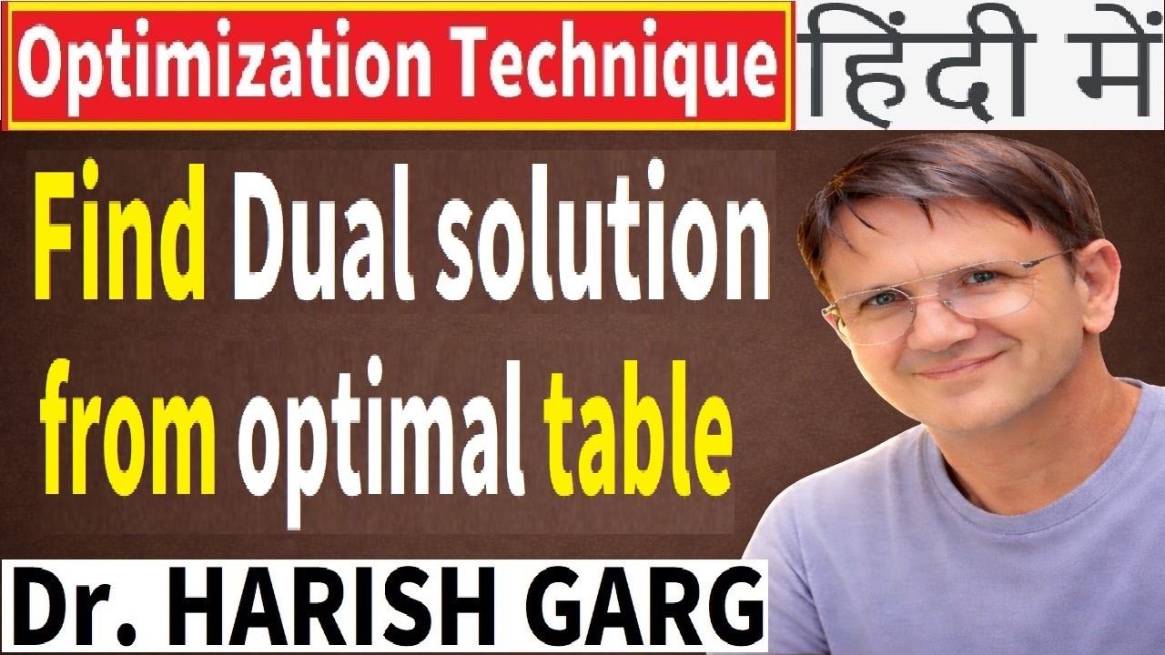 Type 1: Finding Dual solution of LPP from primal optimal Table - YouTube