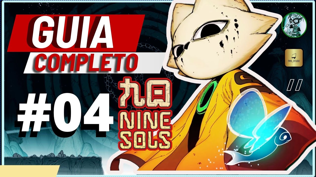 Nine Sols - Guia 100% Para Todas as Conquistas/Troféus 🏆 - Parte