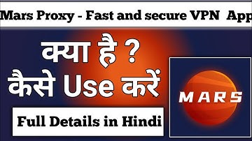 Mars proxy Fast and secure vpn app || mars proxy app kaise use kare
