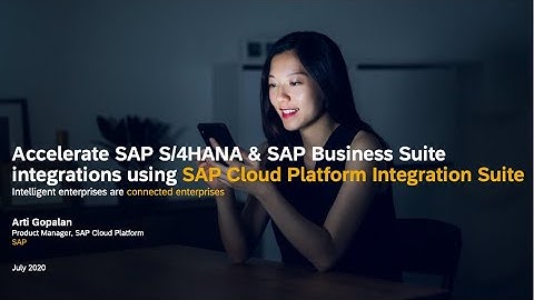 Accelerate SAP S4HANA & SAP Business Suite integrations using SAP Cloud Platform Integration Suite