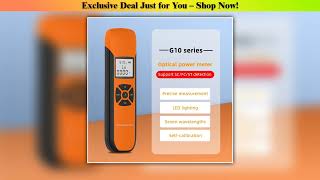 Limited New Optical Power Meter G10 High Precision Rechargeable Battery FTTH Fiber Optic Power Mete