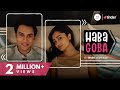 Haba Goba | Tridha Choudhury and Ritwik Bhowmik | Short Film | TTT