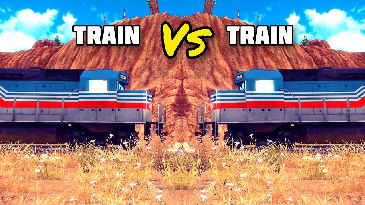 TRAIN VERSUS TRAIN, WHAT WILL HAPPEN? NEW OFF THE ROAD OPEN WORLD