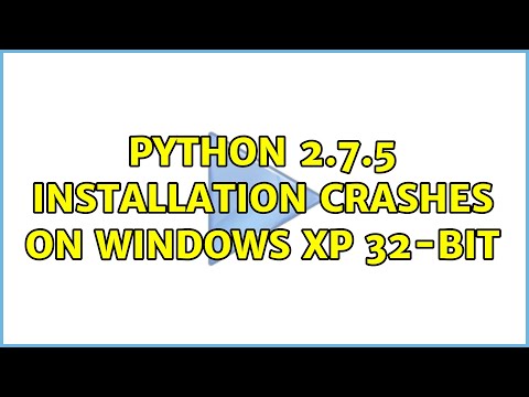 Python 2.7.5 installation crashes on Windows XP 32-bit