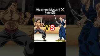 Miyamoto Musashi ⚔️ vs Retsu 🥶BAKI Hanma anime #Yujiro #anime #miyamoto #shorts #baki