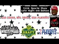 WM42 Recap, NFL &amp; NBA Talk/I.O.W. Sports SLNOE Episode 513