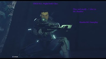 FireFall Live Gameplay Commentary Nighthawk Sniping