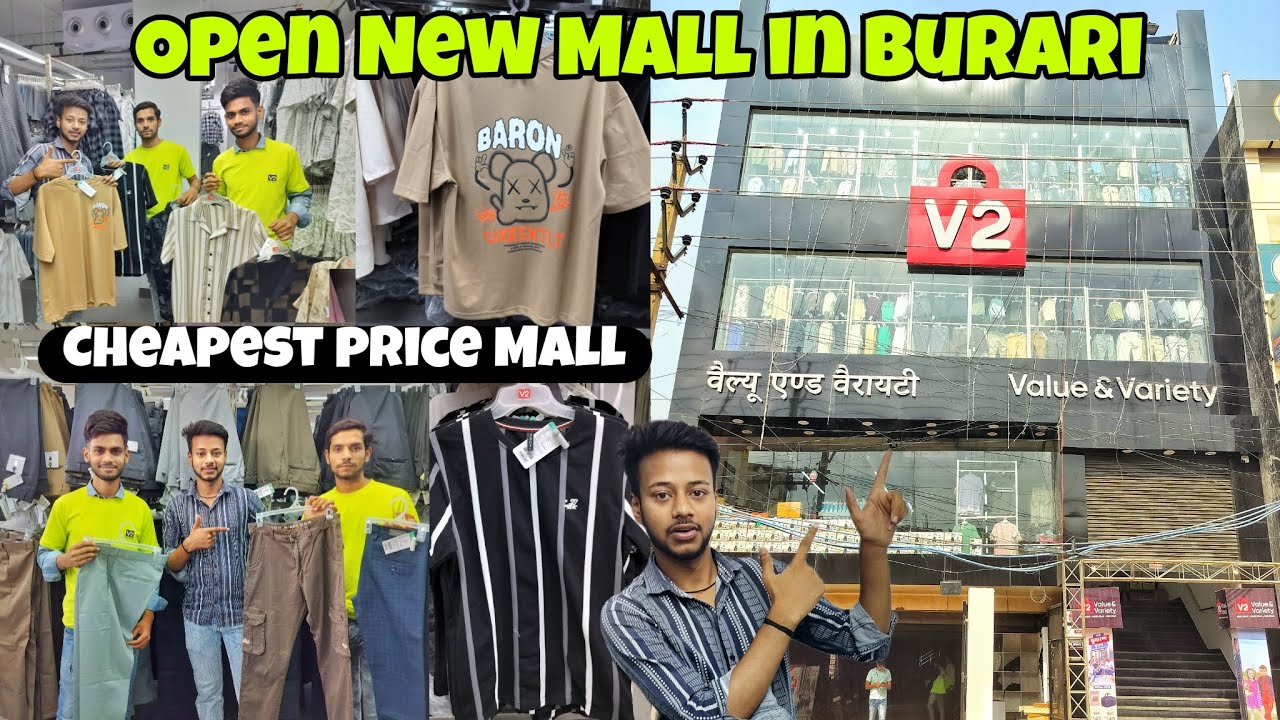Cheapest Price Mall | Open New Mall in Burari | V2 Mall Delhi | Fashion For Men, Women & kid's