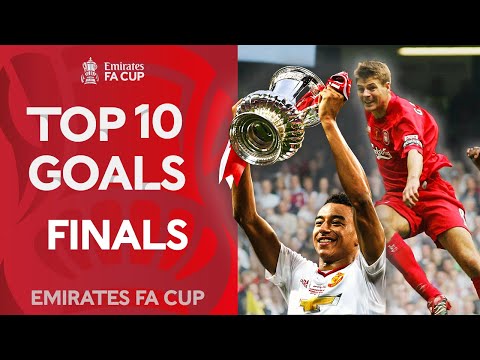 Gerrrrrrardddddddd, Lingard, De Bruyne | Top 10 FA Cup Final Goals | Emirates FA Cup 2022-23