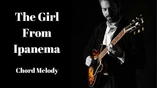 The Girl From Ipanema - Chord Melody (Slow Practice Version - 95 bpm) chords